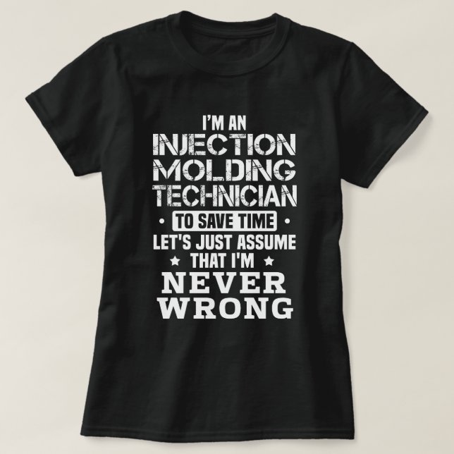 Camiseta Técnico de moldeo por inyección (Diseño del anverso)