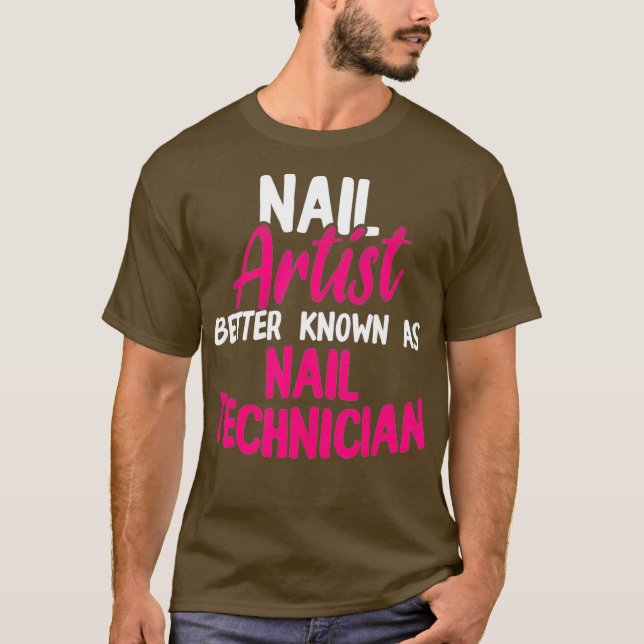 Camiseta Técnico de uñas Artista de Tecnología de Nail Mani (Anverso)
