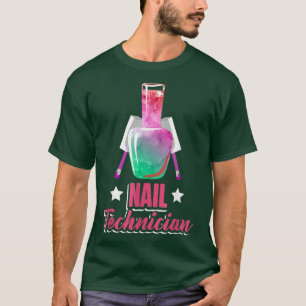 Camiseta Técnico de uñas artista polaco del Pedi Nail Tech