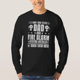 Camiseta Técnico en sistemas de instalador de alarma de inc