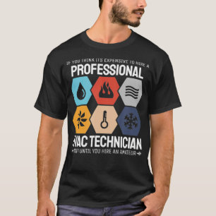 Camiseta Técnico profesional de calefacción de HVAC Tecno