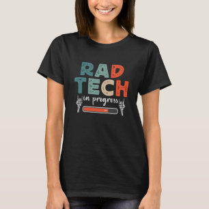Camiseta Técnico Rad en Progreso Ama Técnico Radiólogo