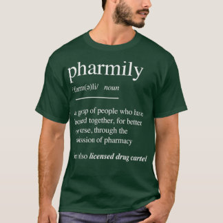 Camiseta Técnicos Farmacéuticos Regalo Farmacéutico Pharmil