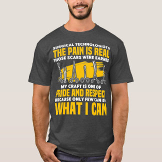 Camiseta Técnicos Quirúrgicos El Dolor Es Un Orgullo Real