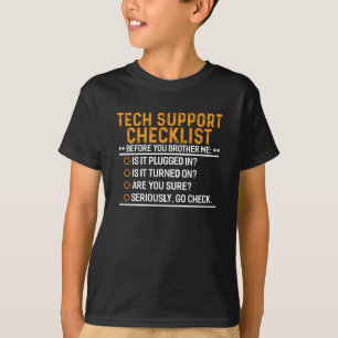 Camiseta Tecnología de asistencia técnica Geek Funny Techie