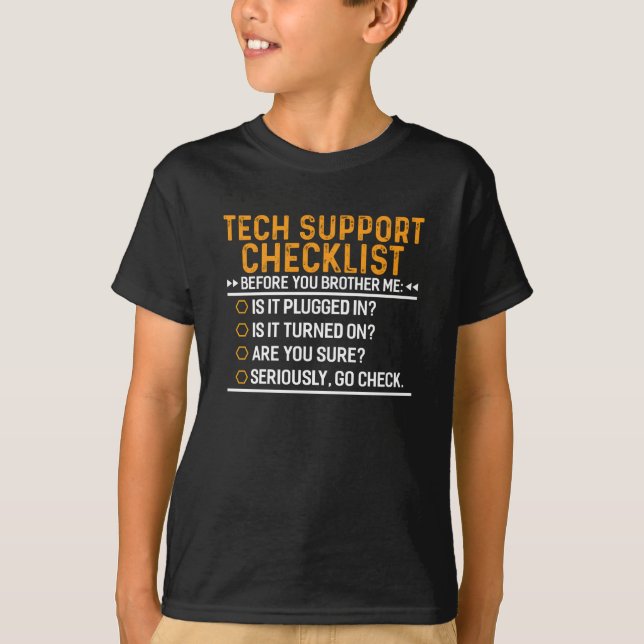 Camiseta Tecnología de asistencia técnica Geek Funny Techie (Anverso)