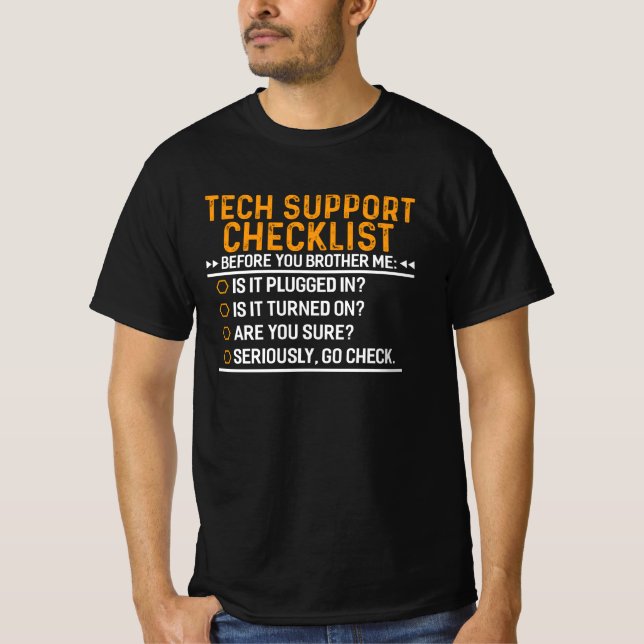 Camiseta Tecnología de asistencia técnica Geek Funny Techie (Anverso)
