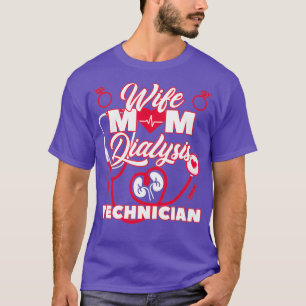 Camiseta Tecnología De Diálisis De Esposa Mamá