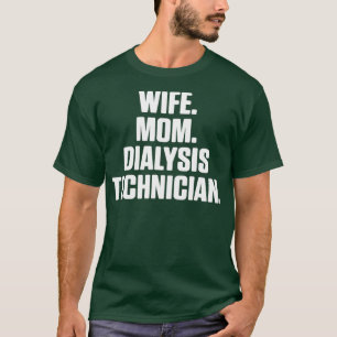 Camiseta Tecnología de diálisis Mujer Mamá Nefrología Tecno