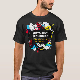 CAMISETA TECNOLOGÍA DE LA HISTOLOGÍA
