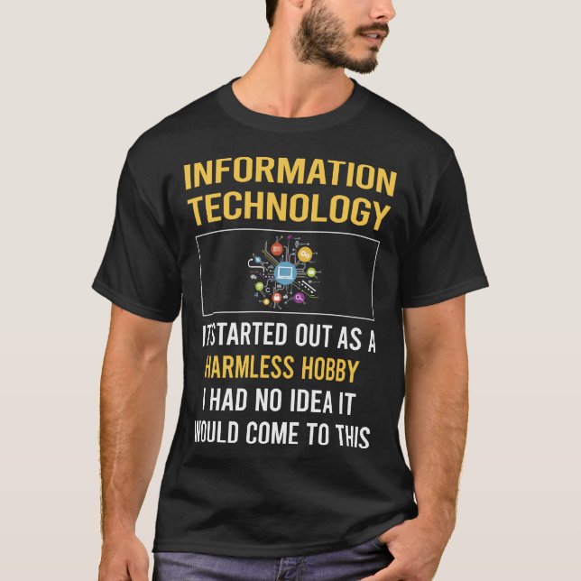 Camiseta Tecnología de la información de hobby inofensivo (Anverso)