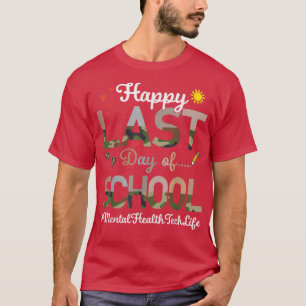 Camiseta Tecnología de la salud mental Feliz Día Pasado Esc
