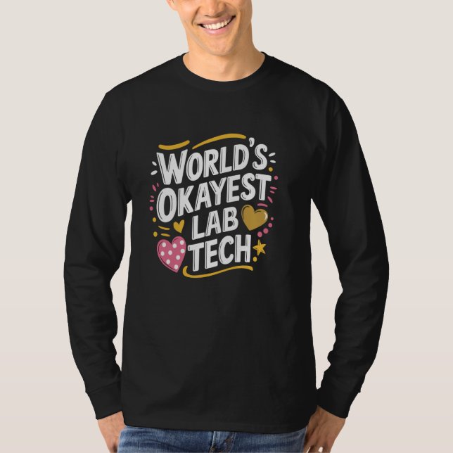 Camiseta Tecnología De Laboratorio Okayest Lab, Laborador T (Anverso)