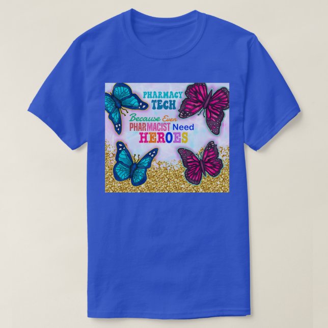 Camiseta Tecnología Farmacéutica Porque Incluso Los Farmacé (Diseño del anverso)