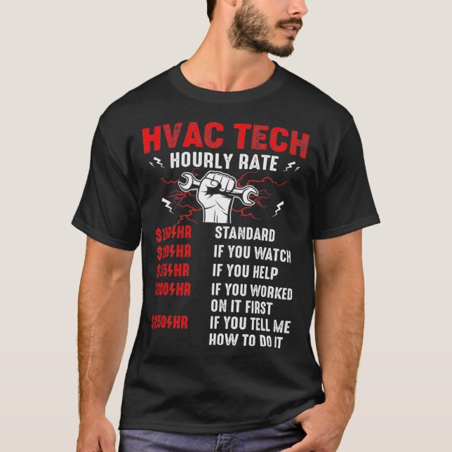 Camiseta Tecnología HVAC Tech Hourrate Diseño Funny Repairm (Anverso)