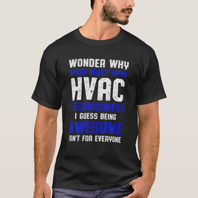 Camiseta Tecnología HVAC Wonder Funny HVAC Tech (Anverso)