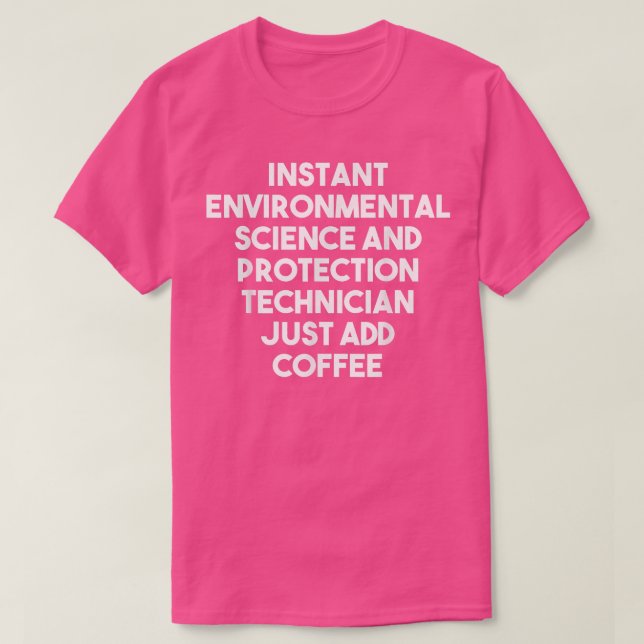 Camiseta Tecnología instantánea de protección de la ciencia (Diseño del anverso)