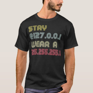 Camiseta Tecnología Stay Home Wear Mask Stay 127001 2552552
