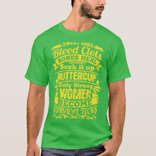 Camiseta Tecnologías quirúrgicas fuertes