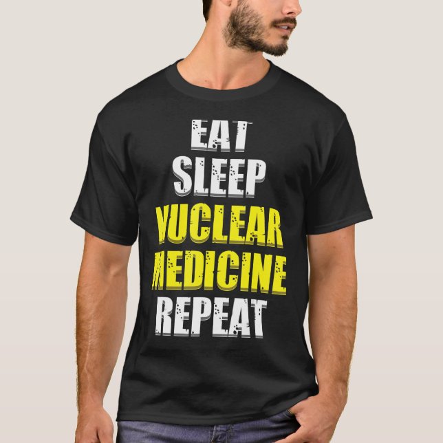 Camiseta Tecnólogo en medicina nuclear Nuc Med Tech Medical (Anverso)