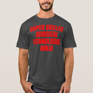 Camiseta Tecnólogo quirúrgico experto en tecnología