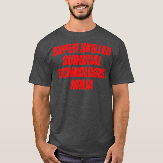 Camiseta Tecnólogo quirúrgico experto en tecnología (Anverso)