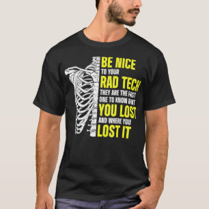 Camiseta Tecnólogo radiológico Rad Tech que perdiste el rad