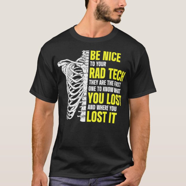 Camiseta Tecnólogo radiológico Rad Tech que perdiste el rad (Anverso)