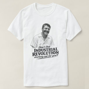 Camiseta Ted K Revolución Industrial 