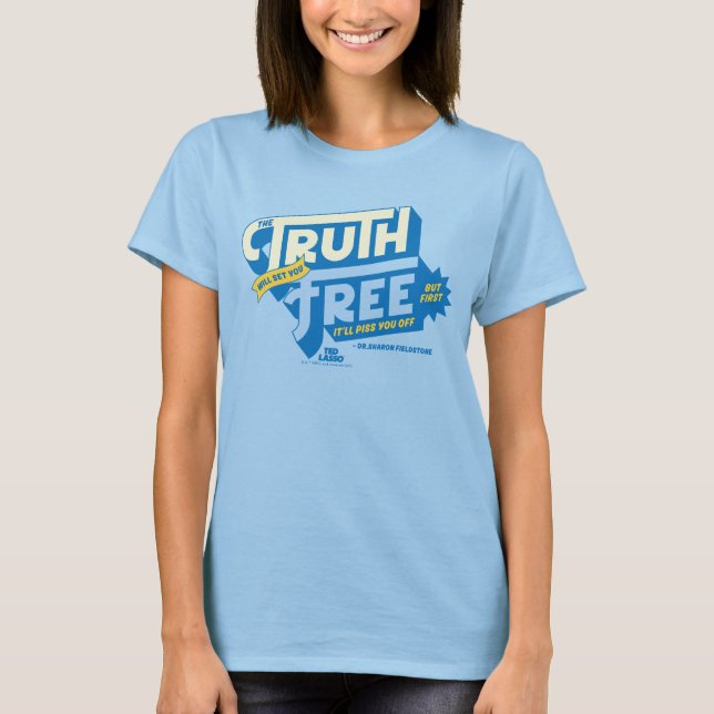Camiseta Ted Lasso | La Verdad Te Liberará (Anverso)