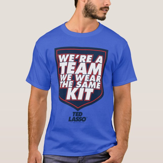 Camiseta Ted Lasso | We're A Team Typography Graphic (Anverso)