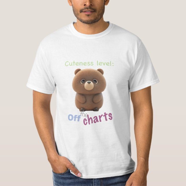 Camiseta Teddy Bear Cuteness Level Cute Adorable Funny (Anverso)