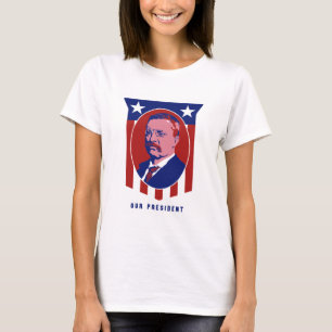Camiseta Teddy Roosevelt -- Nuestro presidente