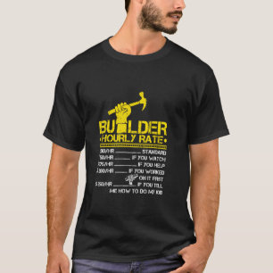 Camiseta Tee Builder de Trabajadores de Construcción Tarifa