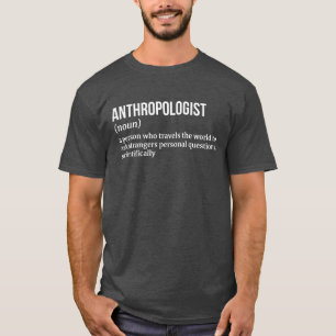 Camiseta Tee de definición divertida de antropólogo cultura