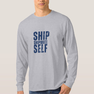 Camiseta Tee de diseño SHIP-SHIPMATE-SELF de manga larga