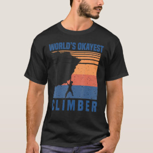 Camiseta Tee de escalador más Okayest del mundo