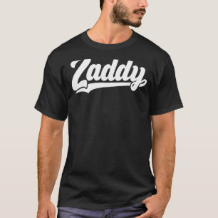 Camiseta Tee de gráficos Zaddy Swag para Bae