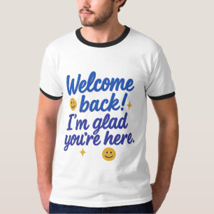 Camiseta Tee de mensaje positivo de bienvenida