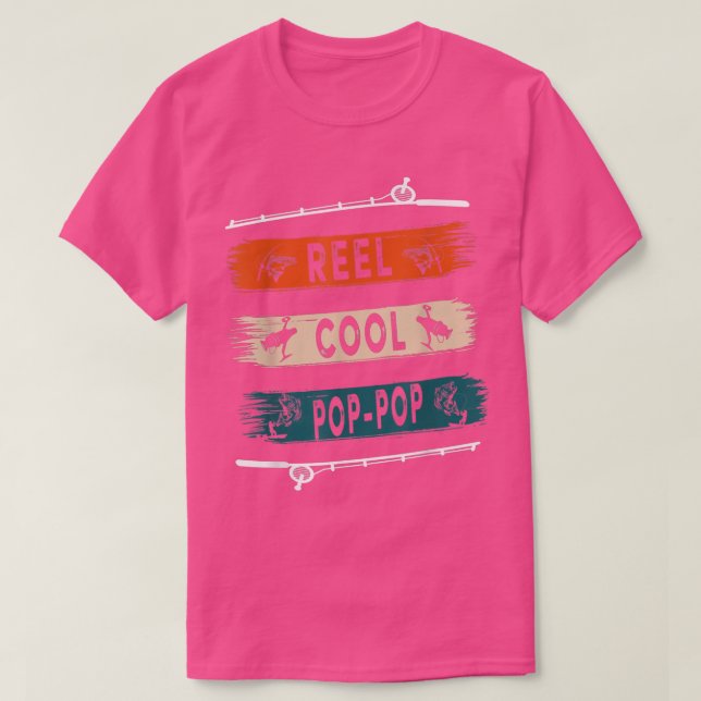 Camiseta Tee de pesca divertida para Reel Guay PopPop Fishe (Diseño del anverso)