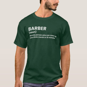 Camiseta Tee divertidísimo en definición de barbero