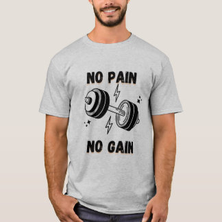 Camiseta Tee duro de tren - No hay dolor No declaración de