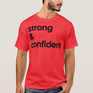 Camiseta Tee fuerte y seguro