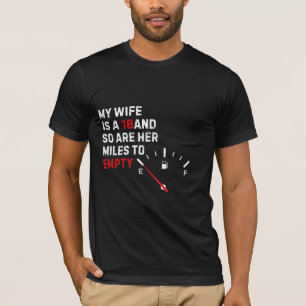 Camiseta Tee humorístico: Mi esposa y sus kilómetros están 