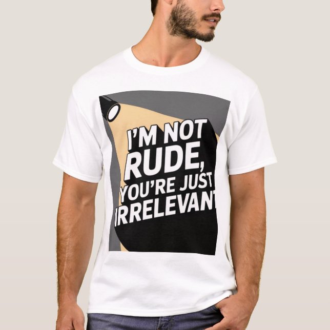Camiseta "Tee irrelevante y sin molestias" (Anverso)