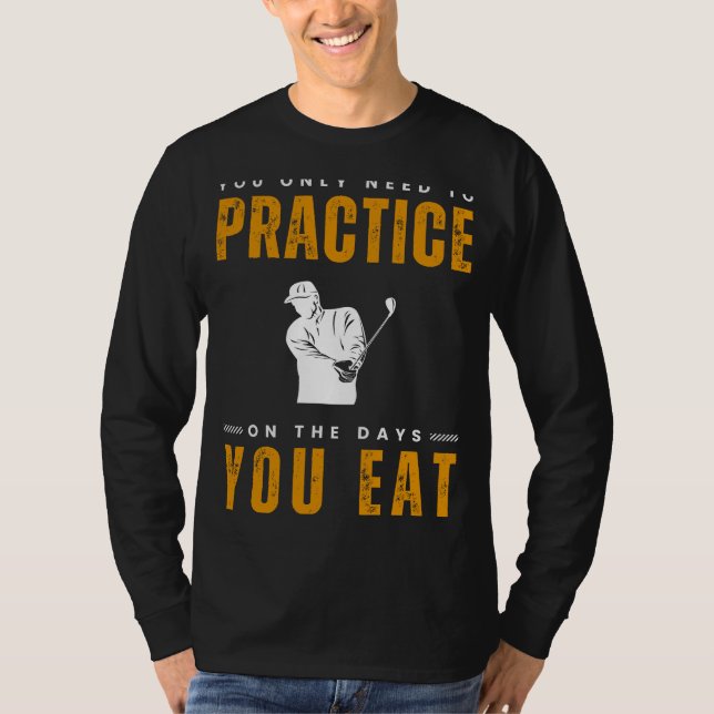 Camiseta Tee off con la risa: Tee de prácticas de golf - A  (Anverso)