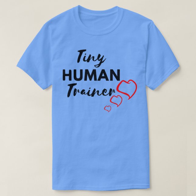 Camiseta Tee, pequeño entrenador humano (Diseño del anverso)