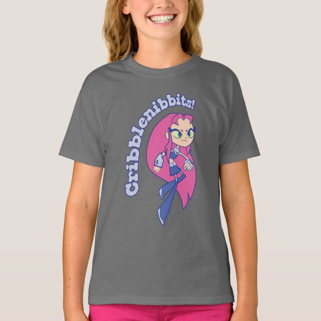 Camiseta Teen Titans Go! | Starfire "Cribblenibbits!" (Anverso)
