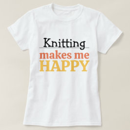 Camiseta Tejer Me Hace Feliz Cita Vibrante Moderno Tejido