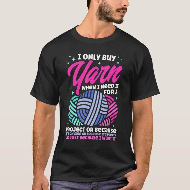 Camiseta Tejer Tejedor Sólo Compro Hilo (Anverso)